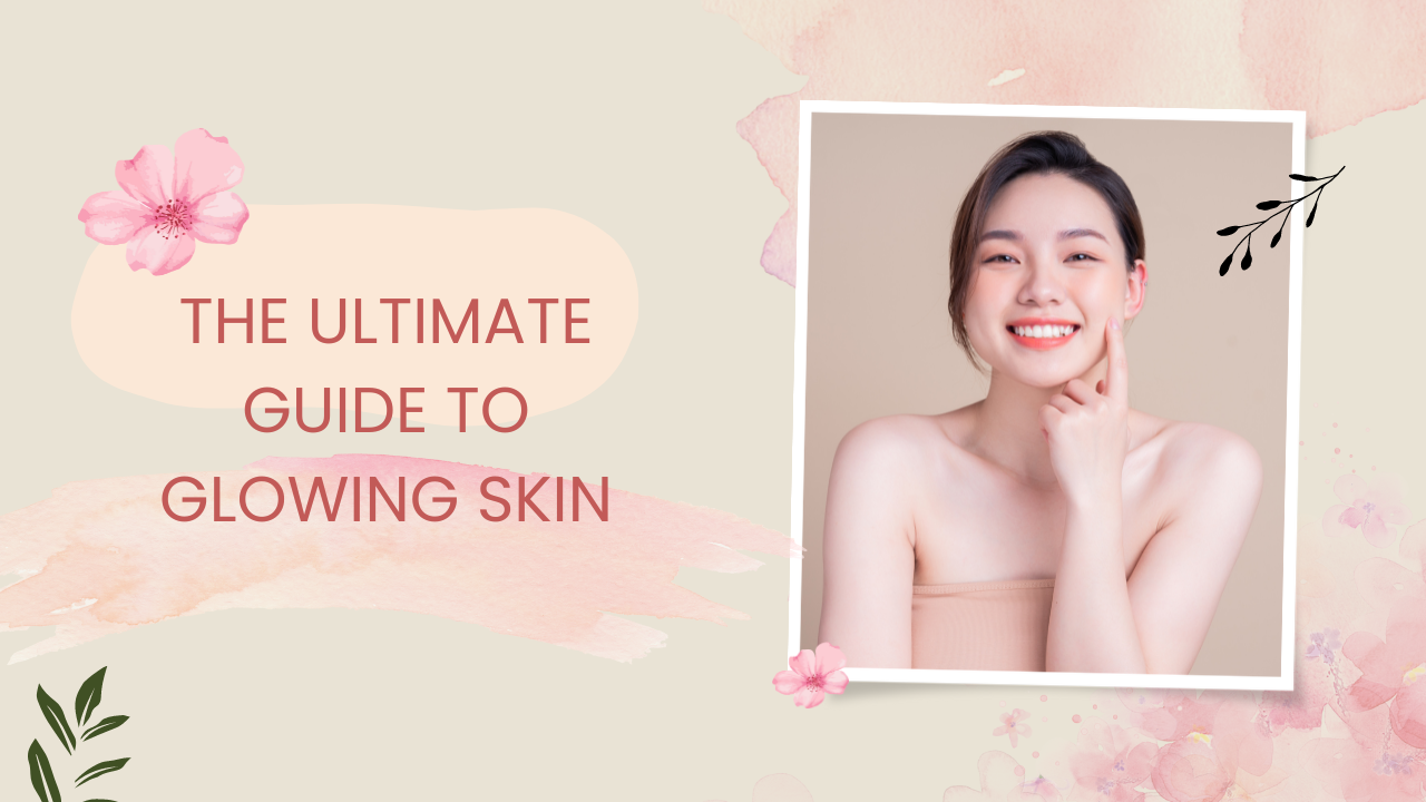 The Ultimate Guide to Glowing Skin: LS Esthetiquex's Skincare Secrets